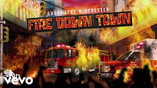 Shurwayne Winchester  Fire Down Town Official Visualizer [upl. by Annia15]