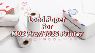 Phomemo M02S Tutorial How to Load and Replace Paper Roll丨Setup Instruction Manual丨Tips amp Tricks [upl. by Esinal386]