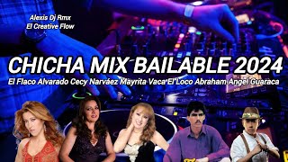 CHICHA MIX BAILABLE 2024 ROCK STAR CECY NARVÁEZ EL FLACO ALVARADO EL LOCO ABRAHAM GUARACA [upl. by Ambrogio]