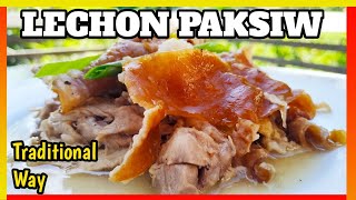 TRADITIONAL WAY OF COOKING LECHON PAKSIW [upl. by Je218]