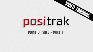 Positrak Video Training  Point of Sale Basics Part 1 [upl. by Obala598]