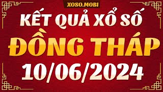 Xổ số Đồng Tháp ngày 10 tháng 6  XSDT 106  SXDT  XSDThap  KQXSDT  Xổ số Đồng Tháp hôm nay [upl. by Rubenstein]