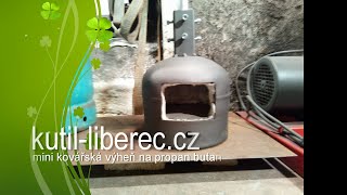 mini kovářská výheň na propan butan DIY build propane forge blacksmith homemade propane gas forge [upl. by Atilef]