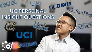 UC PERSONAL INSIGHT QUESTIONS PIQS TIPS  College Support Network [upl. by Seward]