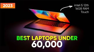 Top 5 Best Laptops Under 60000 in 2023  Best Laptop for all users under 60000 2023 [upl. by Niwde]