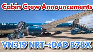 【機内アナウンスCabin Crew Announcements】ベトナム航空 VN319 成田→ダナン B787X VNA874 [upl. by Wash645]