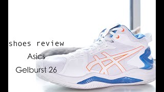 不负责球鞋评测：Asics Gelburst 26 [upl. by Nirac]