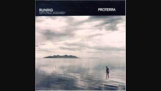 Runrig Proterra From the North [upl. by Donadee]