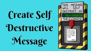 How to send self distructive message [upl. by Laverne]