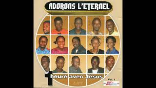 Intégralité Adorons LEternel  1H Avec Jésus Vol1 2003 HQ [upl. by Mailand70]