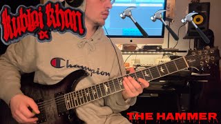 Kublai Khan TX  The Hammer Guitar Cover 4K HDR [upl. by Drugi]