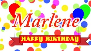 Happy Birthday Marlene Song [upl. by Eedyah254]