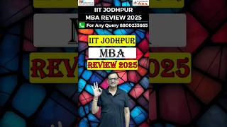 IIT Jodhpur MBA Review  Admission Process  Fees  Placements  Cutoff shortsvideo mba [upl. by Ganiats137]