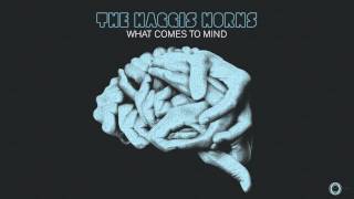 The Haggis Horns quotWhat Comes To Mindquot  Album Taster [upl. by Elleina]