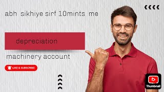 depreciation formula with solution 👉💯 machinery account 🔥🔥🧾for 12th class [upl. by Reynold]
