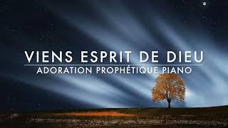 Viens Esprit de Dieu  Adoration Prophétique au Piano l Musique de Méditation l Musique de prière [upl. by Htezzil]