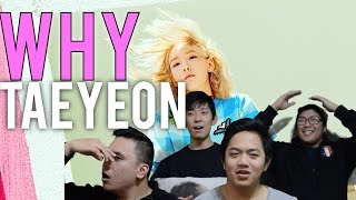 TAEYEON FANBOYS REACT TO quotWHYquot MUSIC VIDEO [upl. by Lehsar]