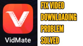 Fix Vidmate Not Downloading Videos Problem Solved [upl. by Cirederf915]