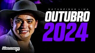 Natanzinho Lima  Outubro 2024 [upl. by Harac]