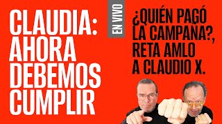 EnVivo ¬ LosPeriodistas ¬ Claudia Ahora debemos cumplir ¬ AMLO reta a Claudio X [upl. by Mirth]