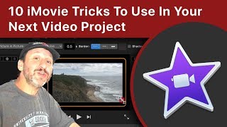 10 iMovie Tricks To Use In Your Next Video Project [upl. by Asusej193]