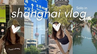 SHANGHAI VLOG 🇨🇳 Exploring Quaint Shops amp Streets Alone  Day Trip to Suzhou  Apps to Survive China [upl. by Darom]