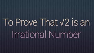 CLASS 10th  EX  1  THEOREM 14 real numbers NCERT CBSE  prove √2 is irrational [upl. by Centeno]