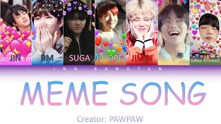 BTS 방탄소년단 MEME SONG  PawPaw Color coded lyrics [upl. by Nel]