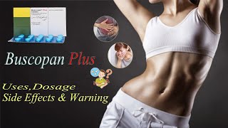 How to use Buscopan Plus tablet  Benefits of Buscopan tablet Buscopan tablet use in Pregnancy [upl. by Gibert]