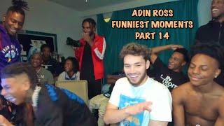 Adin Ross Funniest Moments Compilation part 14 [upl. by Dynah]