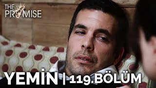 Yemin 119 Bölüm  The Promise Season 2 Episode 119 Episode Subtitles [upl. by Nolyad]