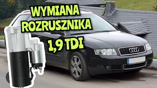 Jak wymienić rozrusznik AUDI A4 B6 19 TDI wymina rozrusznika demontaż małysz [upl. by Franny]