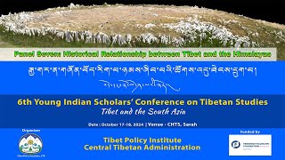 6th Young Indian Scholars’ Conference on Tibetan Studies Panel Seven [upl. by Flo273]