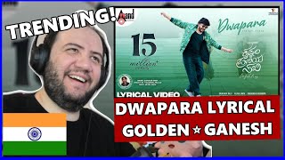 Dwapara Lyrical  Krishnam Pranaya Sakhi  Golden⭐Ganesh  PRODUCER REACTS KANNADA 🇮🇳 [upl. by Aihsein]