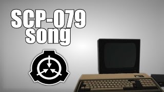 SCP079 song Old AI [upl. by Lednew]