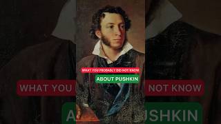 Alexander Pushkin What You Probably Did Not Know About The Greatest Russian Poet pushkin [upl. by Veda]