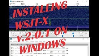 WSJTX v201 Setup in under 5 minutes [upl. by Stahl]