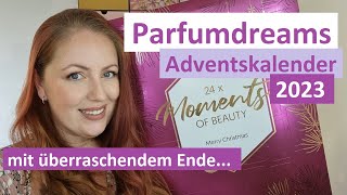 Parfumdreams Adventskalender 2023 ✨ UNBOXING mit Überraschung am Ende 🤩 24 x Moments of Beauty [upl. by Fornof165]