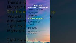 Justin Bieber ft Daniel Caesar Giveon  Peaches Lyrics shorts [upl. by Jacinta]