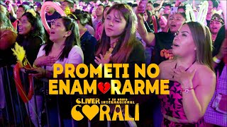 Prometí No Enamorarme Cliver y su Grupo Coralí  Concierto Oficial 2024 [upl. by Llain535]