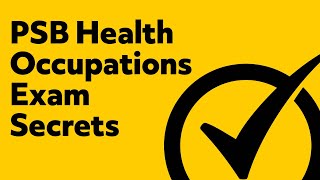 PSB Secrets  Free PSB Health Occupations Exam [upl. by Aseretairam]