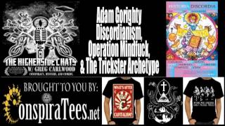 Adam Gorightly  Discordianism Operation Mindfuck amp Tricksters Of The Counterculture [upl. by Lamont]