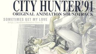 City Hunter 91 OAS Sometimes Get My Love HD [upl. by Anahsor]