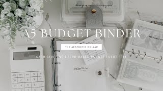 A5 Budget Binder  How to use with the Cash Stuffing Method  The Aesthetic Dollar  Budgeting [upl. by Walczak]