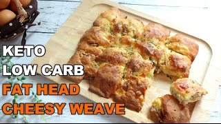 Keto  Low Carb  Gluten Free  Fat Head Cheesy Weave [upl. by Cacie]