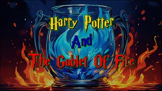 Harry Potter And the Goblet of Fire Part 001 Audiobook  wizardingworld harrypotter audiobook [upl. by Leanne]