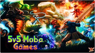 Top 5 Best 5v5 Moba Games 2021  5v5 Multiplayer Moba Games [upl. by Brower]