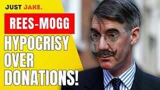 Jacob Rees Moggs Hypocrisy Over Donations [upl. by Irodim]