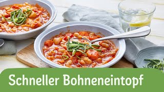 Schneller Bohneneintopf  7 Zutaten Rezepte  REWE Deine Küche [upl. by Kcirddor507]