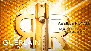 GUERLAIN  Abeille Royale Double R Advanced Renew amp Repair Serum [upl. by Radke444]